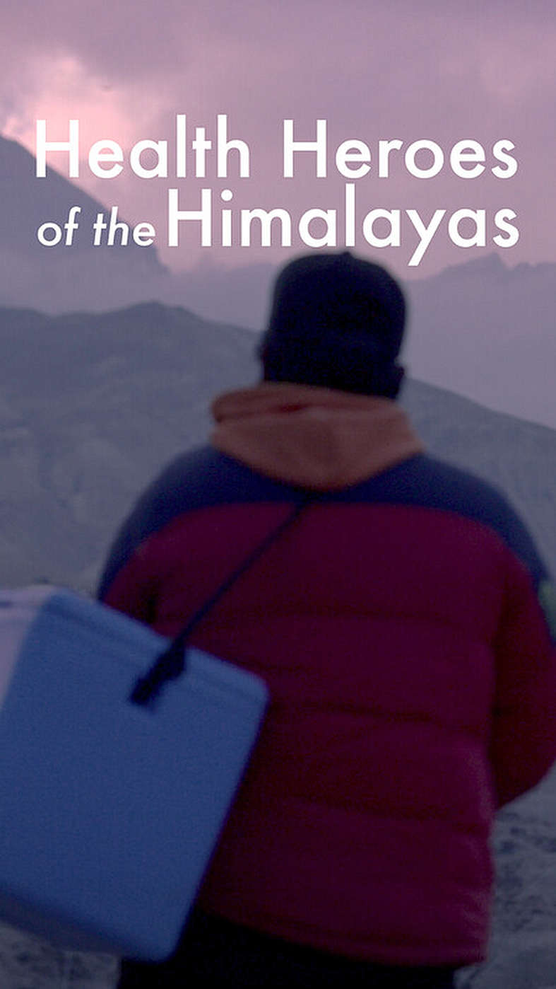 Health Heroes of the Himalayas